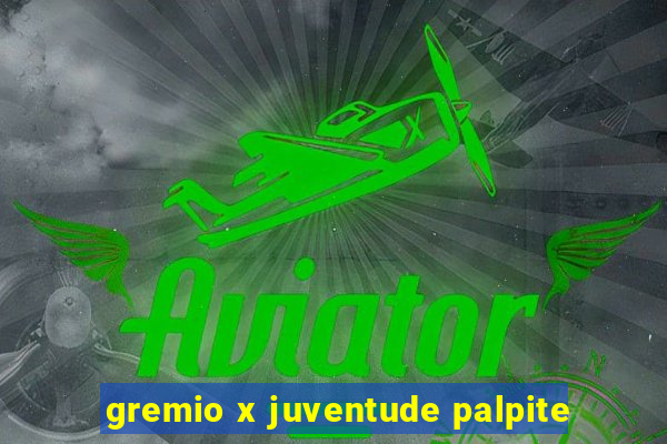 gremio x juventude palpite